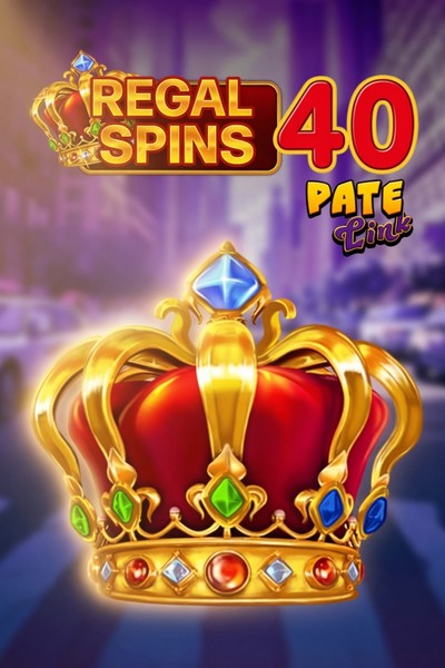 Regal Spins 40 Pate Link slot at Cleobetra Casino